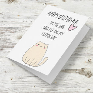 Happy Birthday From Cat Funny Cute Humor Card