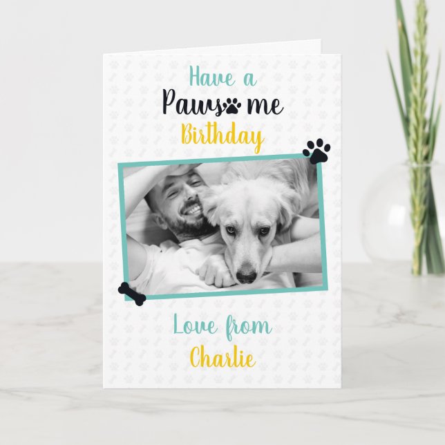 Happy Birthday from Dog | Pawsome Birthday Card (Front)