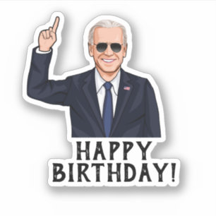 HAPPY BIRTHDAY FROM JOE BIDEN