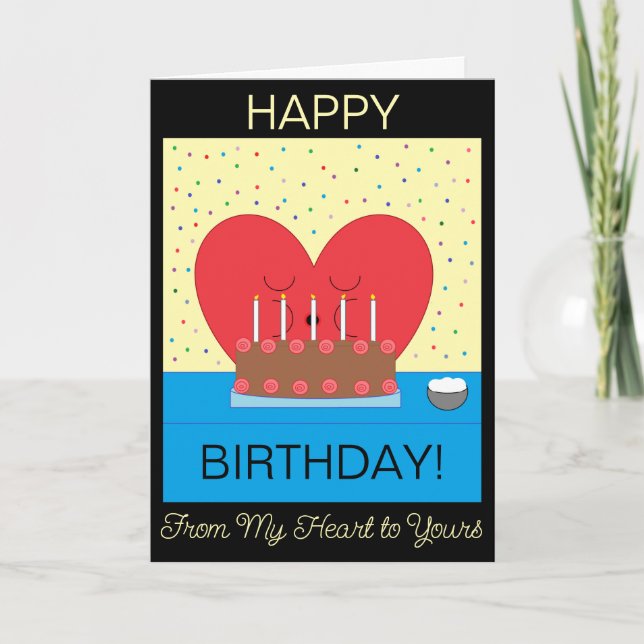 Happy Birthday, From My Heart to Yours:  Blank Card (Front)