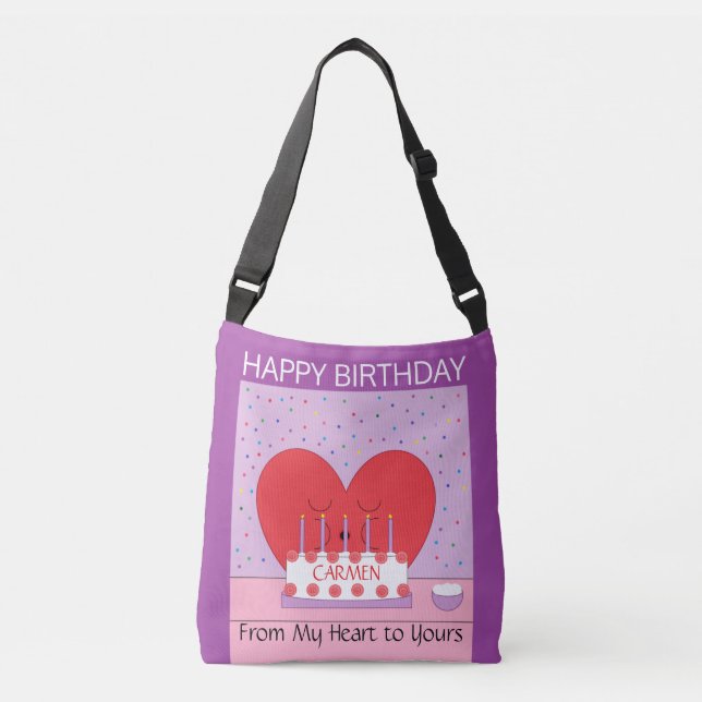 Happy Birthday, From My Heart to Yours II Crossbody Bag (Front)