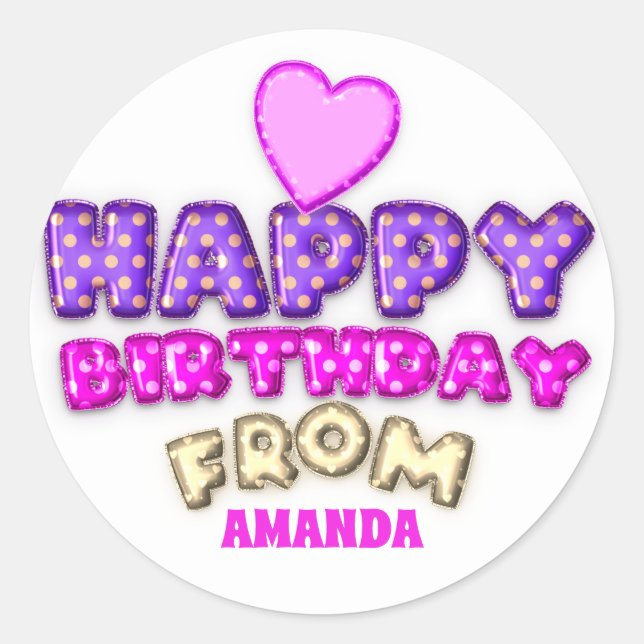 Happy Birthday From Name Balloon Pink Purple Heart Classic Round Sticker (Front)