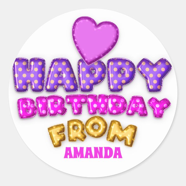 Happy Birthday From Name Balloon Pink Violet Heart Classic Round Sticker (Front)