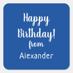 Happy Birthday from Name Blue Birthday Square Sticker