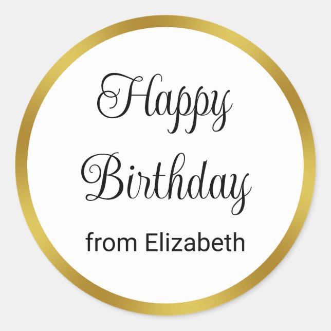 Happy Birthday from Name Elegant Gold and White Classic Round Sticker (Front)
