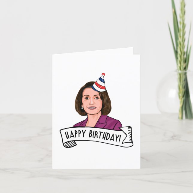 Happy Birthday From Nancy Pelosi Card (Front)