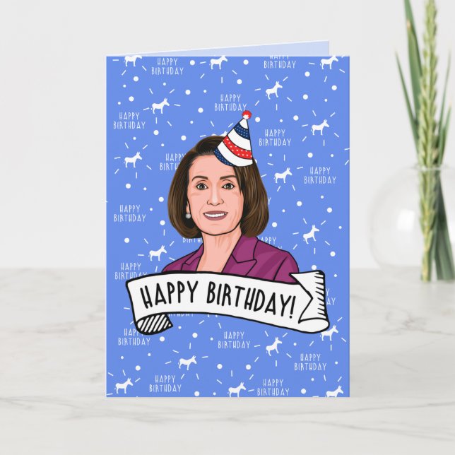 Happy Birthday From Nancy Pelosi Card (Front)