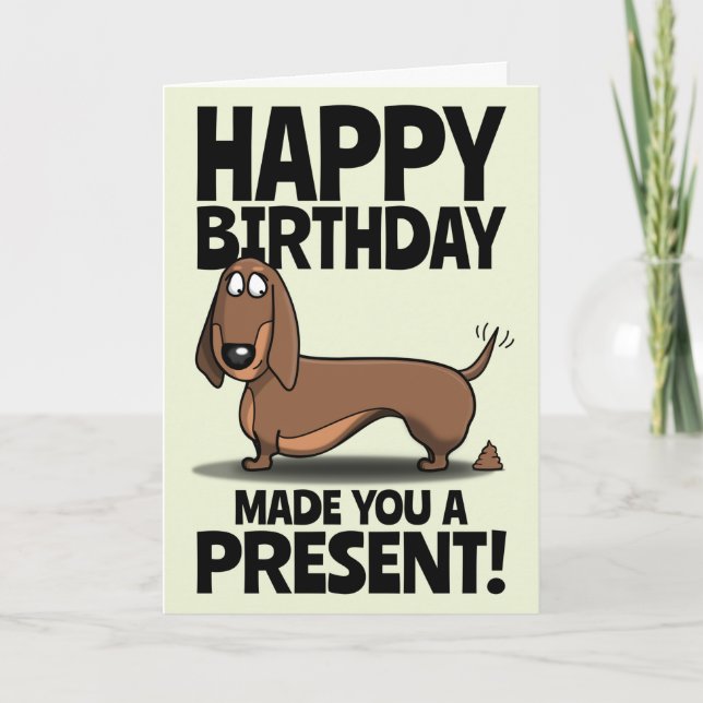 Happy Birthday From The Dog Funny Greeting Card (Front)