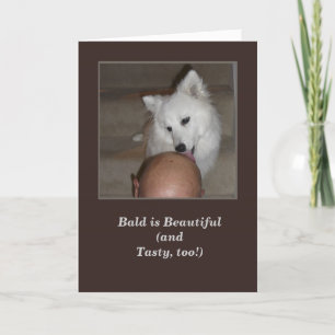 Happy Birthday From the Dog Greeting Card Bald Man