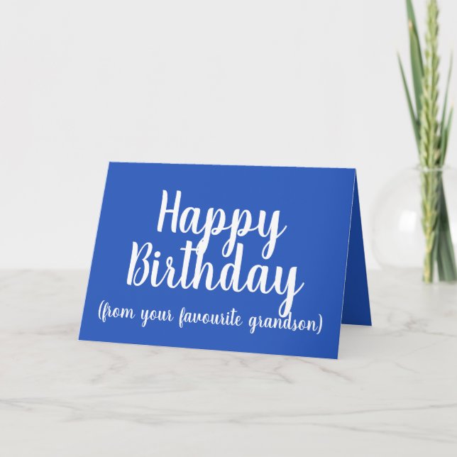 Happy Birthday from Your Favourite grandson Card (Front)