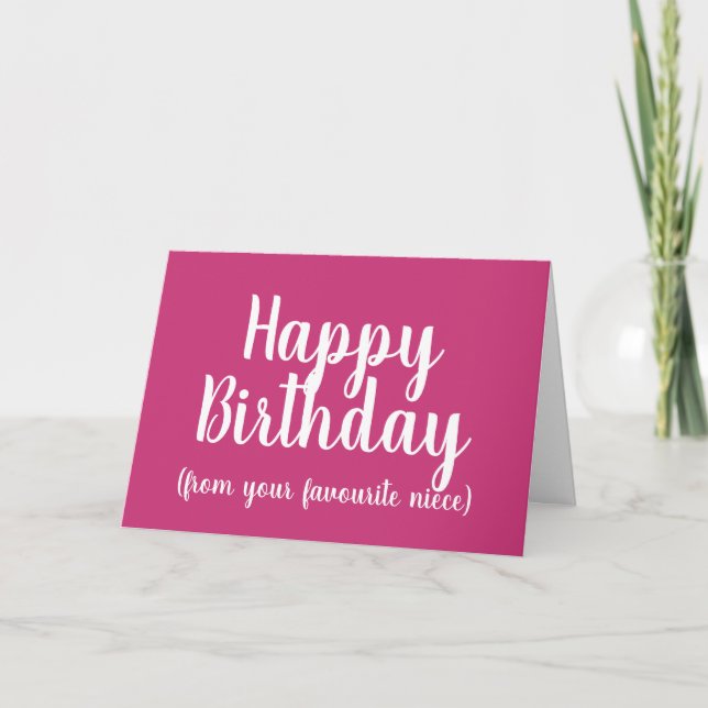 Happy Birthday from Your Favourite niece aunt  Card (Front)