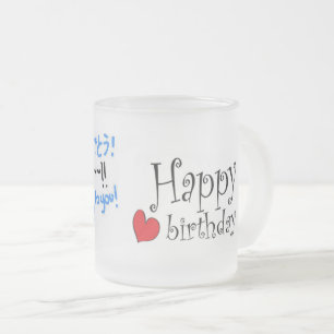 Happy Birthday Frosted Glass Coffee Mug