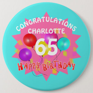Happy Birthday Fun 65th Milestone Personalised 6 Cm Round Badge