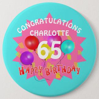 Happy Birthday Fun 65th Milestone Personalised 6 Cm Round Badge