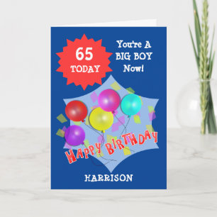 Happy Birthday Funny 65th  Milestone Personalised  Card