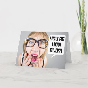 Happy Birthday  Funny Lady Shocked at Age Holiday Card