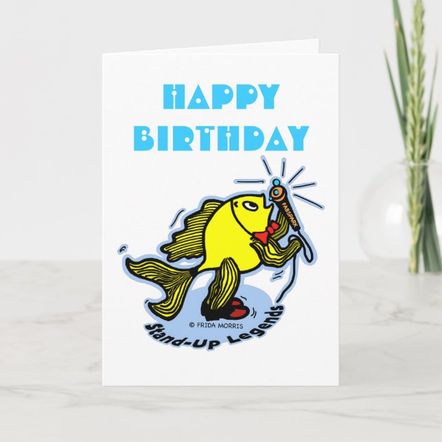Happy Birthday funny Stand-Up Fish cartoon CARD (Front)