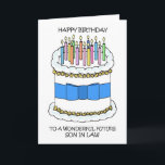 Happy Birthday Future Son in Law Card<br><div class="desc">A cartoon illustration of a white cake covered in lit candles and accompanied by the words 'Happy birthday to a wonderful future son in law'.</div>