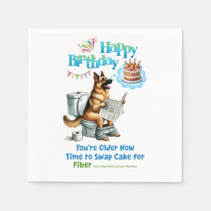 Happy Birthday German Shepherd Time For More Fibre Napkin