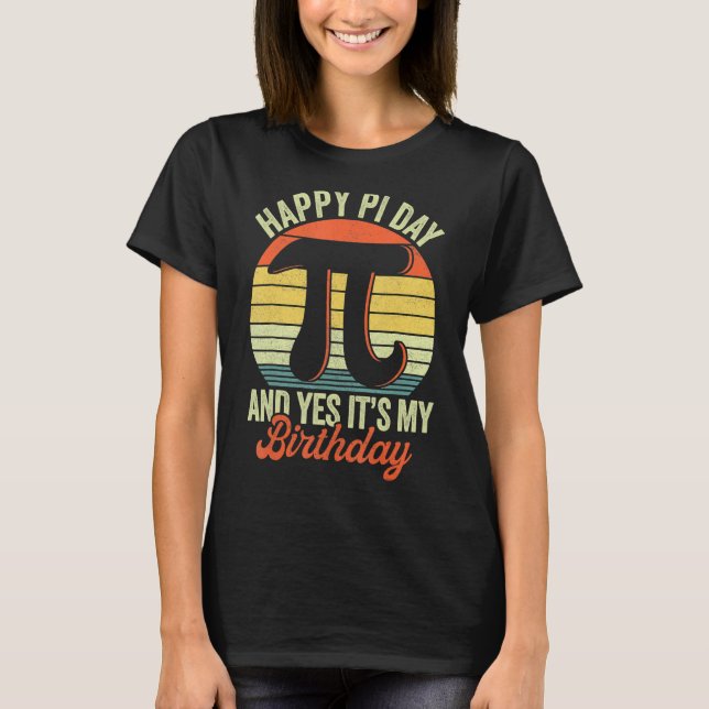 Happy Birthday Girl Boy  Math Geek  Pi Day Kids 2 T-Shirt (Front)