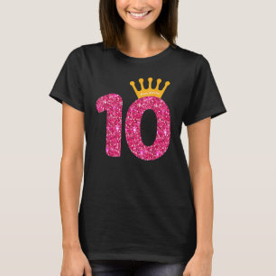 Happy Birthday Girls 10th Party 10 Years Old Bday T-Shirt