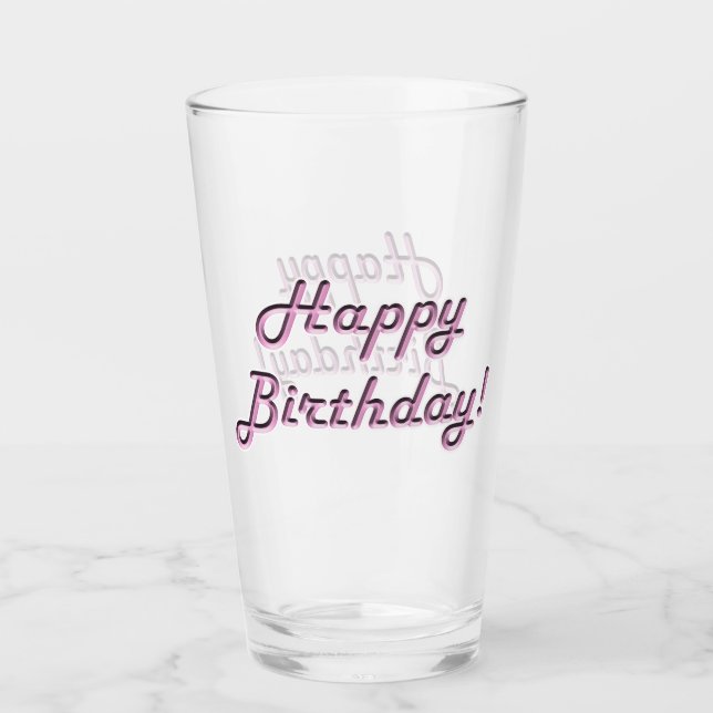 Happy Birthday! Glass (Front)