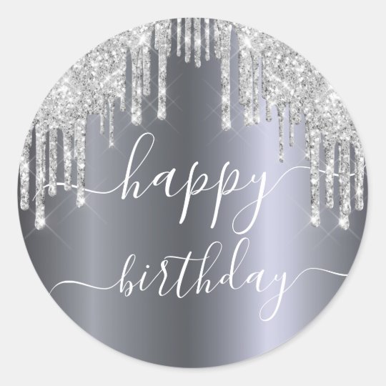 Happy Birthday glitter silver sparkle glam Classic Round Sticker ...