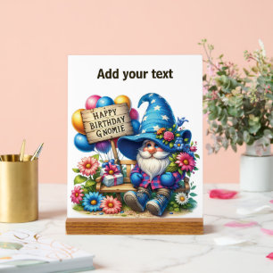 Happy Birthday Gnomie Acrylic Sign