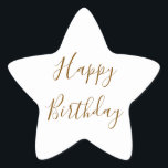 Happy Birthday Gold Custom Colour Text White Star Sticker<br><div class="desc">Designed with golden yellow text template for "Happy Birthday" message which you may edit to customise and also custom colour background!</div>