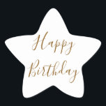 Happy Birthday Gold Custom Colour Text White Star Sticker<br><div class="desc">Designed with golden yellow text template for "Happy Birthday" message which you may edit to customise and also custom colour background!</div>