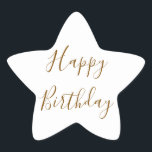 Happy Birthday Gold Custom Colour Text White Star Sticker<br><div class="desc">Designed with golden yellow text template for "Happy Birthday" message which you may edit to customise and also custom colour background!</div>