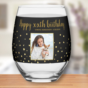 Happy Birthday Gold Glitter Photo Any Year Custom Stemless Wine Glass