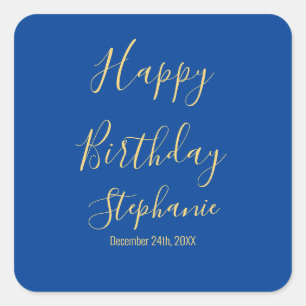 Happy Birthday Golden Yellow Blue Custom Name Square Sticker