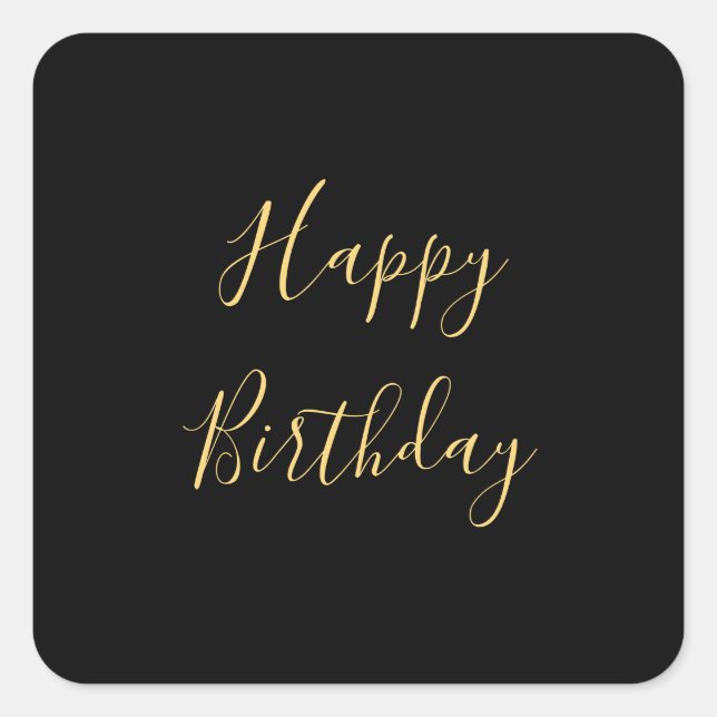 Happy Birthday Golden Yellow Custom Text Black Square Sticker (Front)