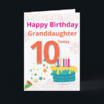 Happy Birthday Granddaughter - 10 Today Card<br><div class="desc">A lovely card for your Granddaughter on her special 10th birthday.</div>