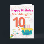 Happy Birthday Granddaughter - 10 Today Card<br><div class="desc">A lovely card for your Granddaughter on her special 10th birthday.</div>
