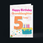 Happy Birthday Granddaughter - 5 Today Card<br><div class="desc">A cute 5th birthday card for your Granddaughter on her special day.</div>