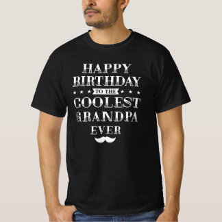 happy birthday grandpa T-Shirt