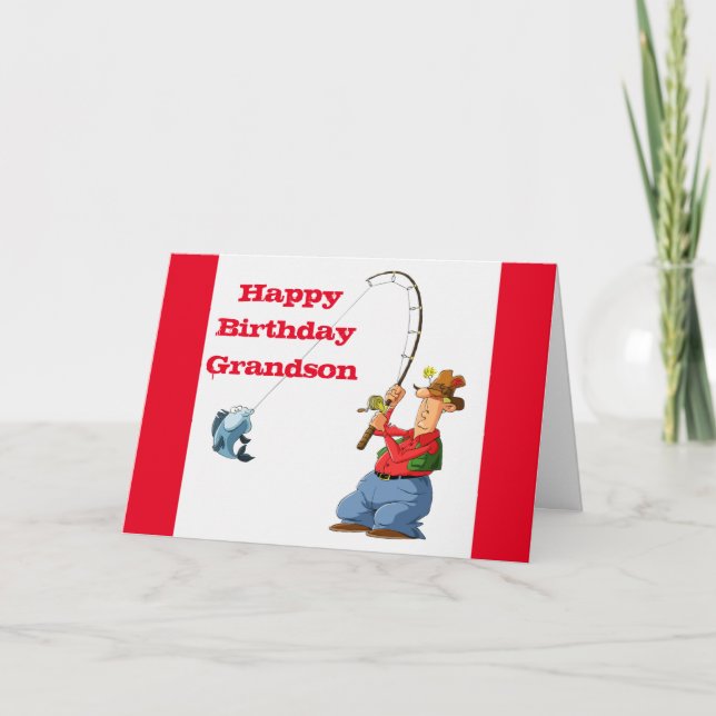 HAPPY BIRTHDAY **GRANDSON** FISHING HUMOR CARD (Front)