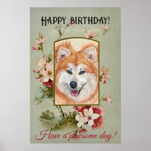 Happy Birthday Greetings Akita inu long hair Poster