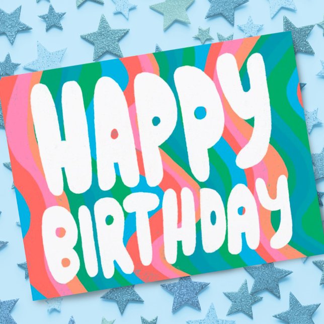 HAPPY BIRTHDAY Groovy Bubble Letters CUSTOM Bday Postcard (Colorful wavy stripes happy birthday postcard. Add your own text to the back side.)