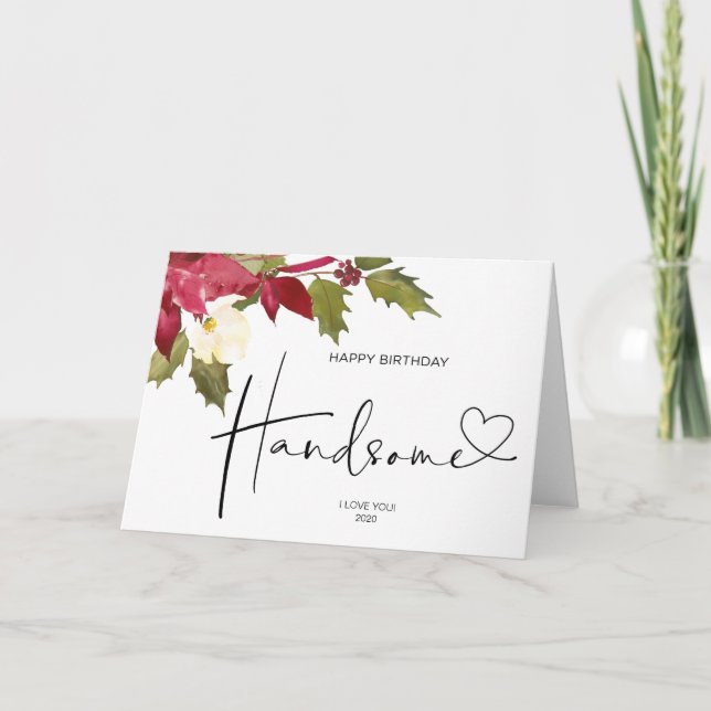 Happy Birthday Handsome Christmas Gift for Husband Card (Front)