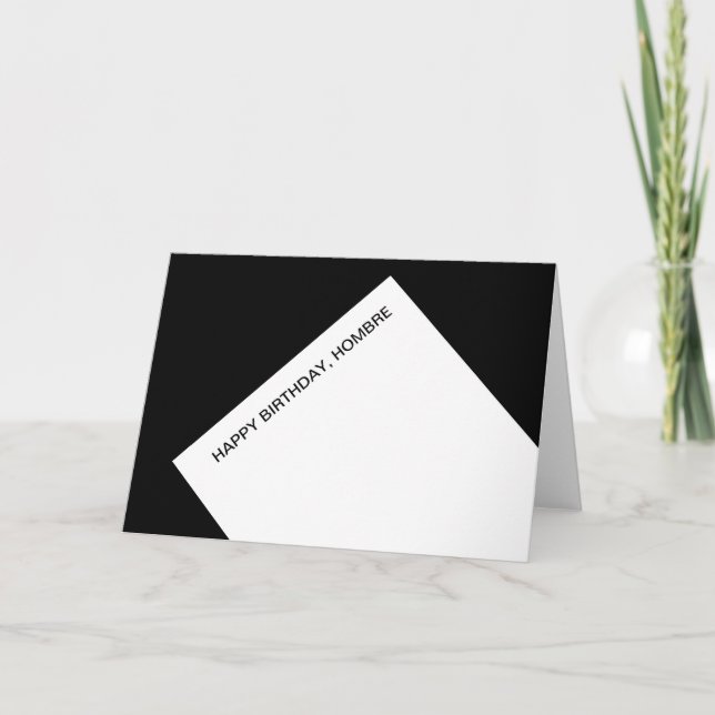 Happy birthday, hombre card (Front)