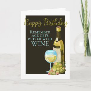 Happy Birthday Humour Age Gets Better With Wine Card