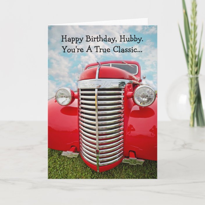 Happy Birthday Husband True Classic Car Card | Zazzle.co.uk