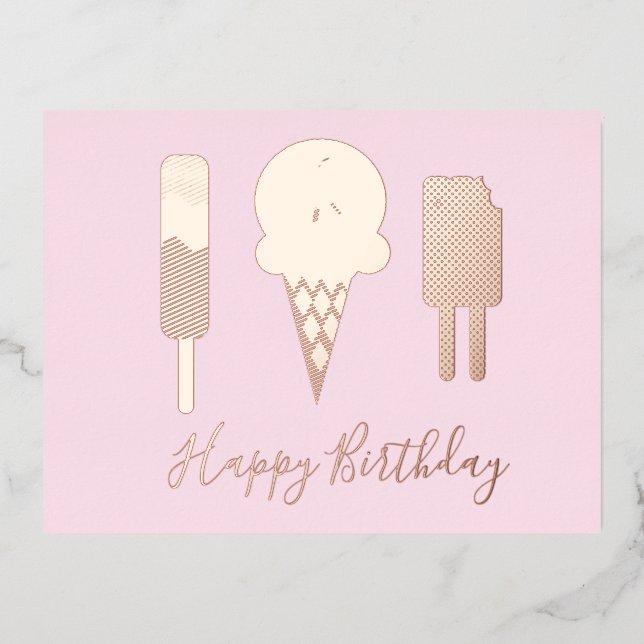 Happy Birthday Icecream Pink Foil Holiday  (Front)