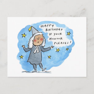 Happy Birthday if your Honour Pleases Postcard
