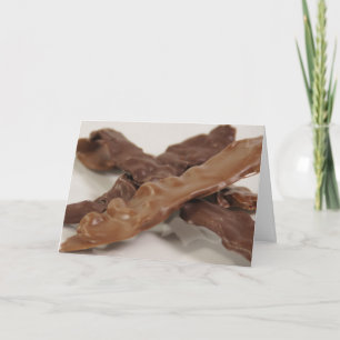 Happy Birthday in Chocolate and Bacon Card