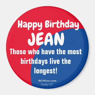 Happy Birthday JEAN Refrigerator Magnet