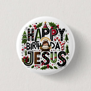 Happy Birthday Jesus 3 Cm Round Badge